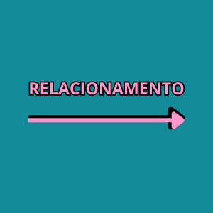 RELACIONAMENTO